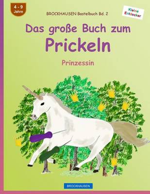 Book cover for BROCKHAUSEN Bastelbuch Bd. 2 - Das große Buch zum Prickeln