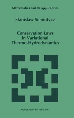 Cover of Conservation Laws in Variational Thermo-Hydrodynamics