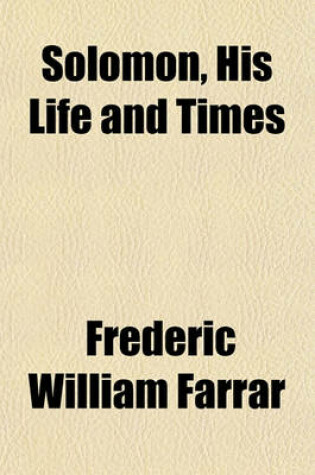 Cover of Solomon, His Life and Times