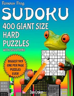 Book cover for Famous Frog Sudoku 400 Giant Size Hard Puzzles