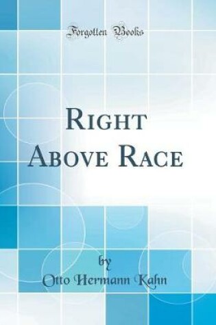 Cover of Right Above Race (Classic Reprint)