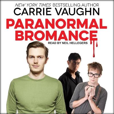 Book cover for Paranormal Bromance