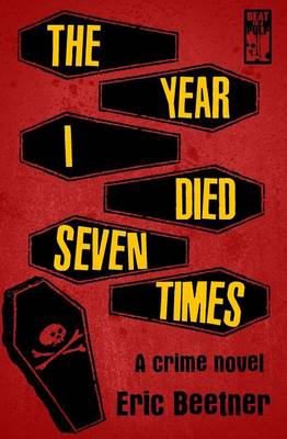 Book cover for The Year I Died Seven Times