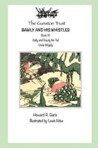 Cover of Bawly and His Whistles