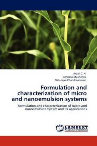 Cover of Formulation and characterization of micro and nanoemulsion systems