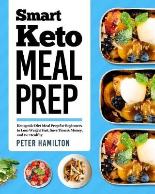 Book cover for Smart Keto Meal Prep