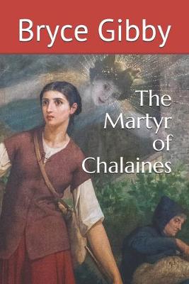 Book cover for The Martyr of Chalaines