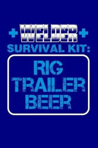 Cover of Welder Survival Kit