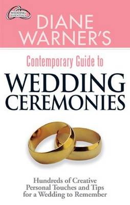 Book cover for Diane Warner's Contemporary Guide to Wedding Ceremonies