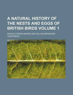 Book cover for A Natural History of the Nests and Eggs of British Birds Volume 1