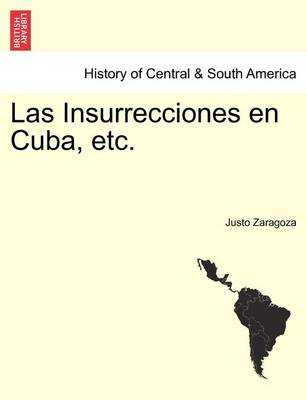 Book cover for Las Insurrecciones en Cuba, etc. TOMO SEGUNDO