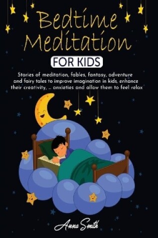 Cover of Bedtime Meditation for Kids