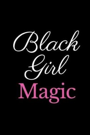 Cover of Black Girl Magic