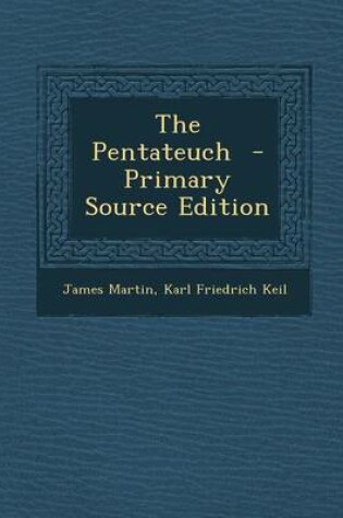 Cover of The Pentateuch - Primary Source Edition