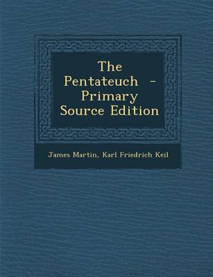 Book cover for The Pentateuch - Primary Source Edition