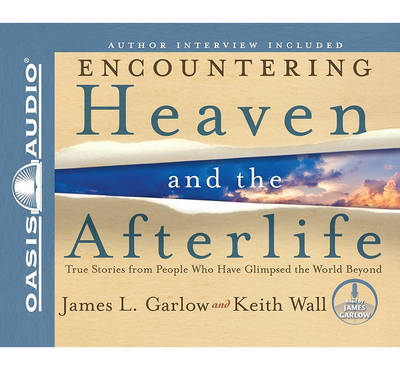 Book cover for Encountering Heaven and the Afterlife