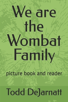 Book cover for We are the Wombat Family