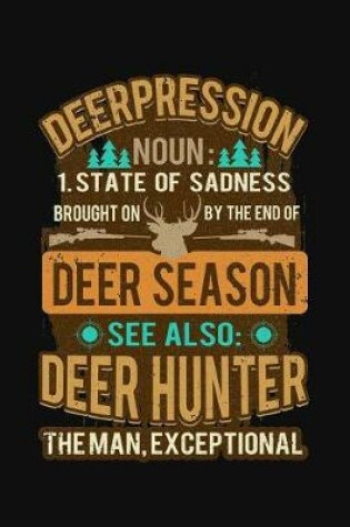 Cover of Deerpression Noun