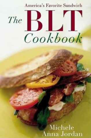 Cover of The Blt Cookbook