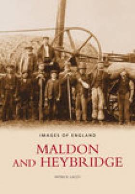 Cover of Maldon and Heybridge