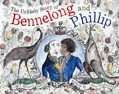 Cover of The Unlikely Story of Bennelong and Phillip