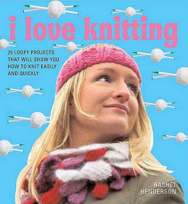 Book cover for I Love Knitting