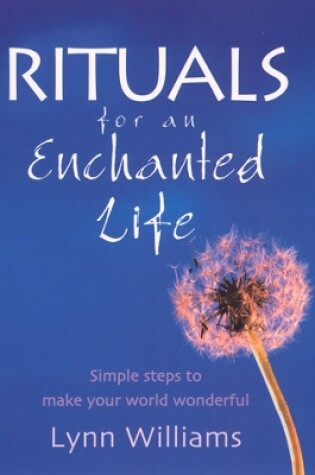 Cover of Rituals For An Enchanted Life