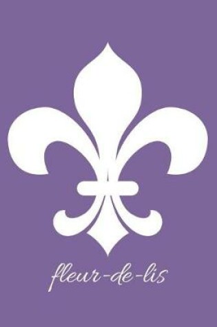 Cover of fleur-de-lis - Deluge Purple Blank Notebook