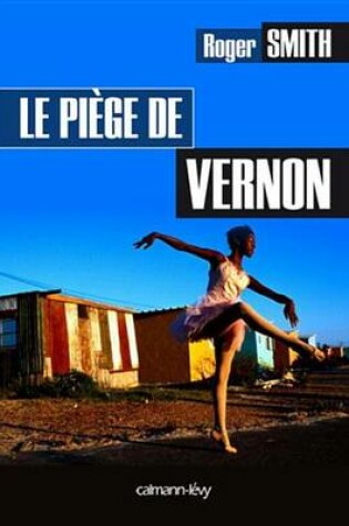 Cover of Le Piege de Vernon