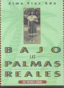 Cover of Bajo Las Palmas Reales