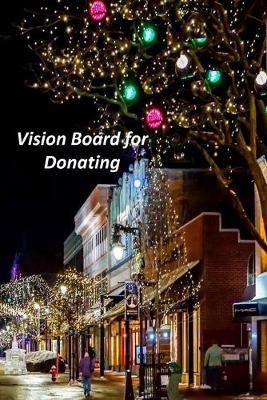 Book cover for Vision Board for Donating