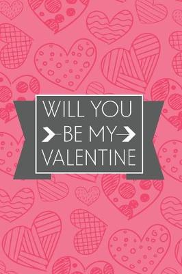 Book cover for Will You Be My Valentine