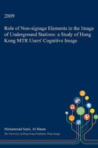 Cover of Role of Non-Signage Elements in the Image of Underground Stations