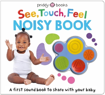 Cover of See, Touch, Feel: Noisy Book