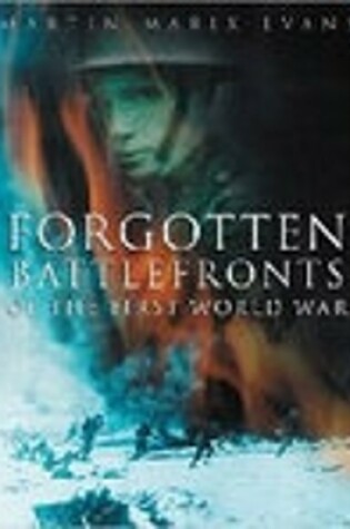 Cover of Forgotten Battlefronts of the First World War