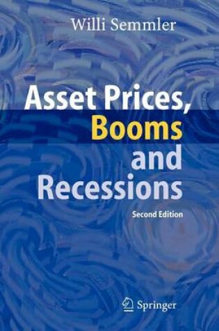 Cover of Asset Prices, Booms and Recessions