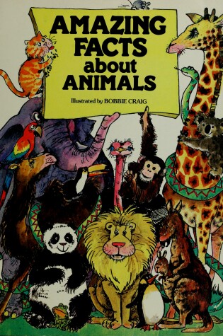 Cover of Amazing Facts about Animals