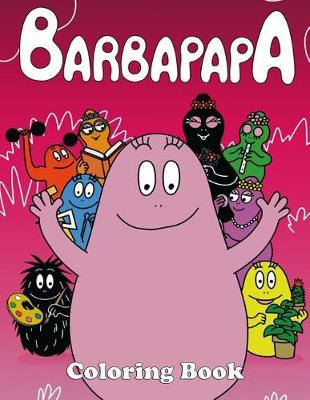 Book cover for Barbapapa Coloring Book