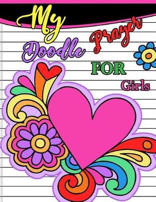 Cover of My Doodles Prayer For Girls