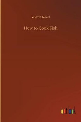 Cover of How to Cook Fish