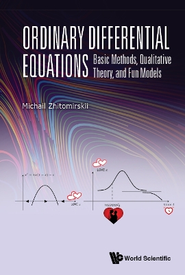 Cover of Ordinary Differential Equations: Basic Methods, Qualitative Theory, And Fun Models