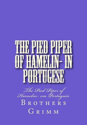 Book cover for The Pied Piper of Hamelin- in Portugese