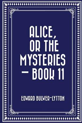 Book cover for Alice, or the Mysteries - Book 11