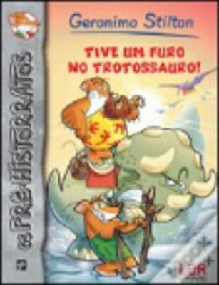Book cover for Tive um furo no trotossauro!