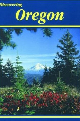 Cover of Discovering Oregon