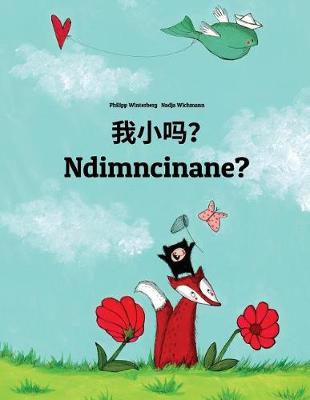 Book cover for Wo xiao ma? Ndimncinane?