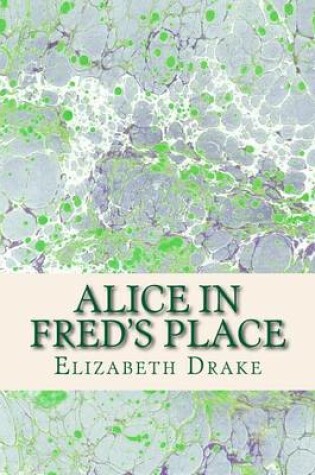 Cover of Alice in Fred's Place