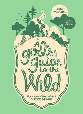 Book cover for A Girl's Guide to the Wild