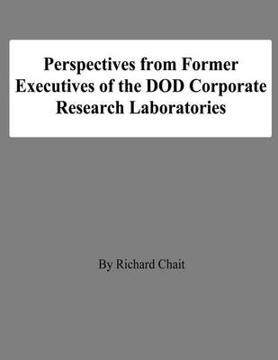 Book cover for Perspectives from Former Executives of the DOD Corporate Research Laboratories