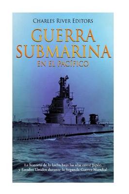 Book cover for Guerra Submarina En El Pacifico